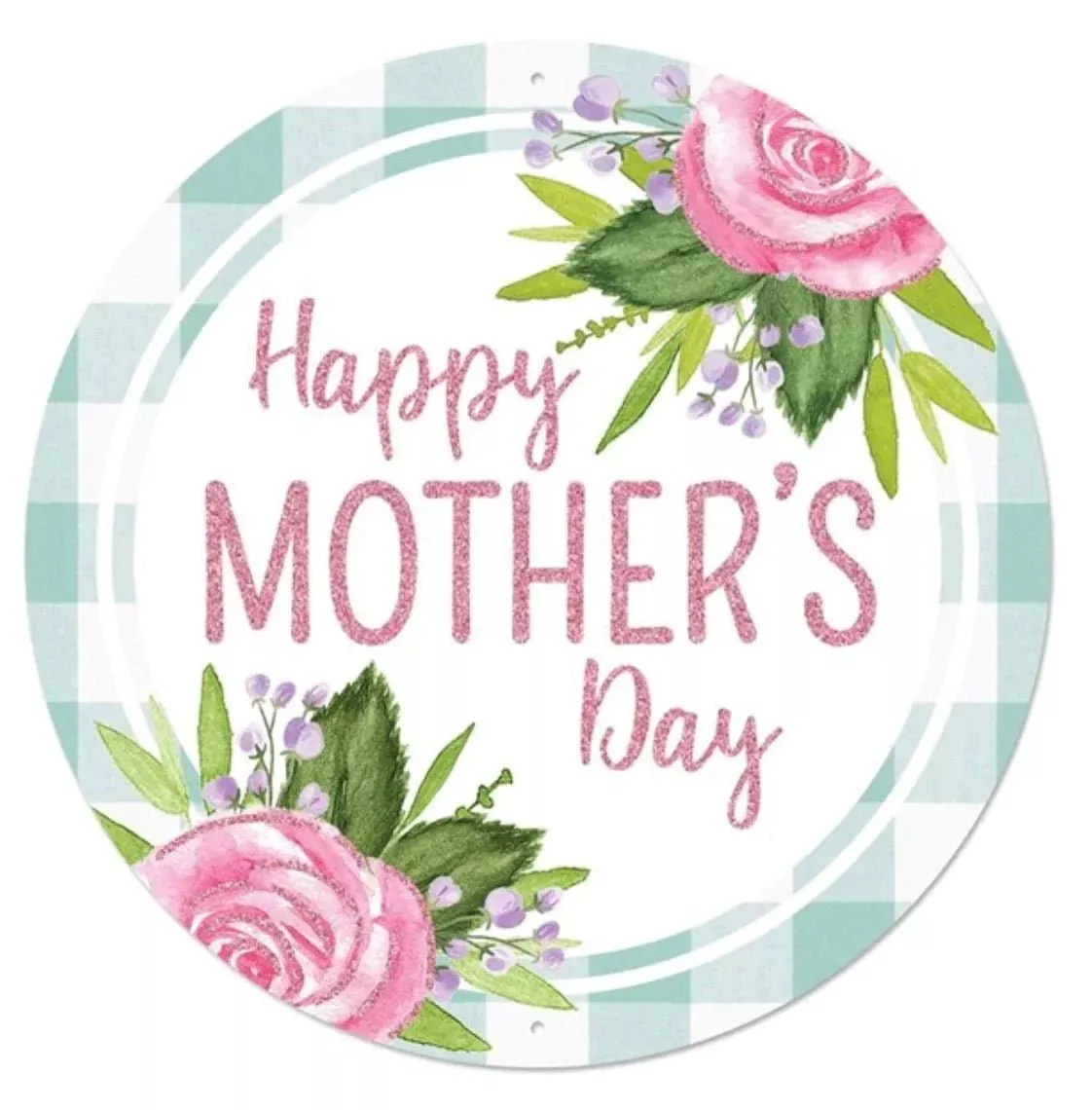 Mothers Day metal round sign - 12